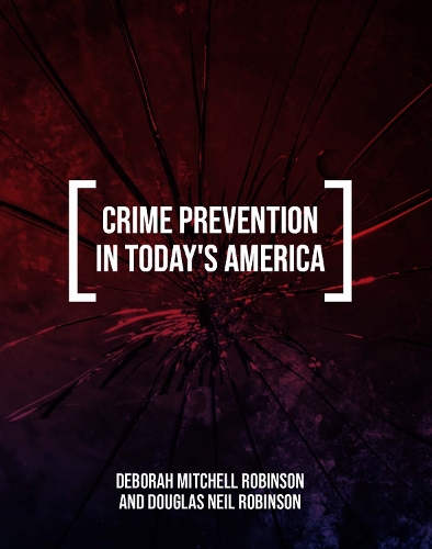 Crime Prevention in Today's America