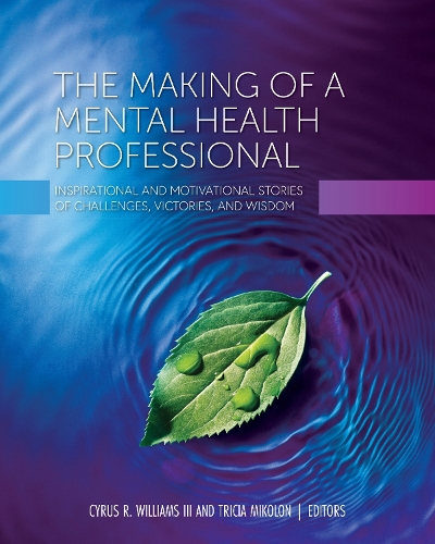 The Making of a Mental Health Professional