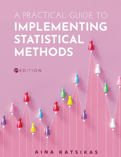 A Practical Guide to Implementing Statistical Methods