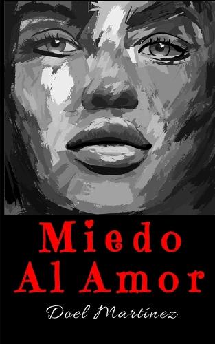 Miedo Al Amor
