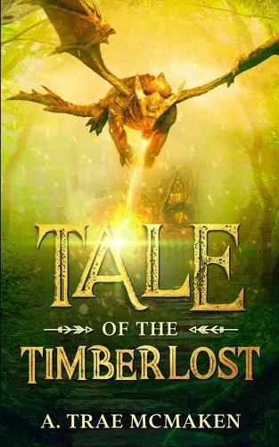 Tale of the Timberlost