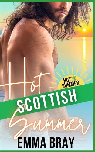 Hot Scottish Summer