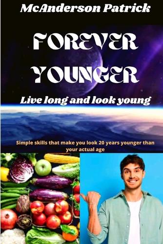 Forever Younger