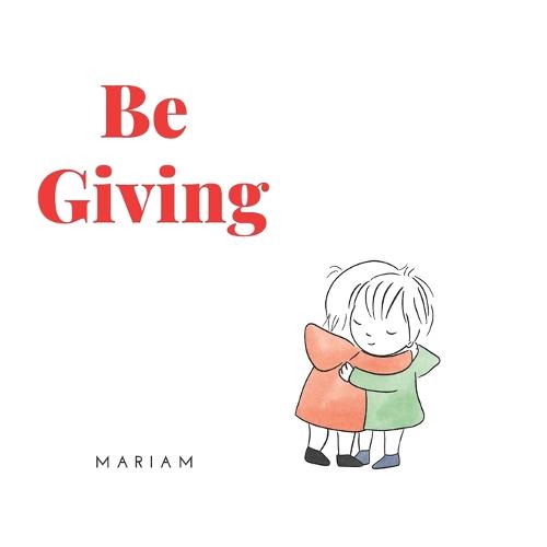 Be Giving