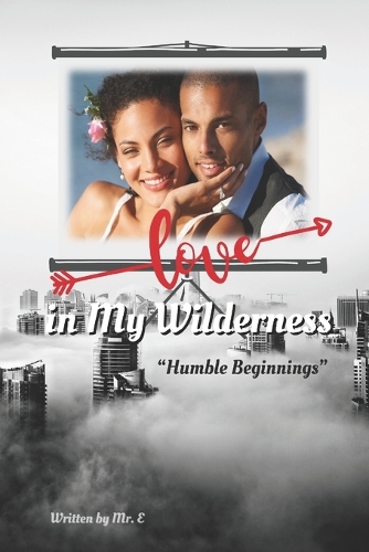 Love in My Wilderness