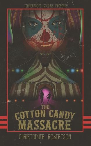 The Cotton Candy Massacre