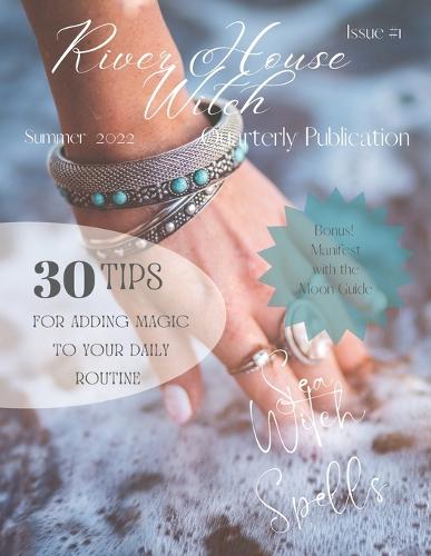 River House Witch Quarterly Publication