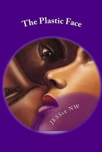 The Plastic Face