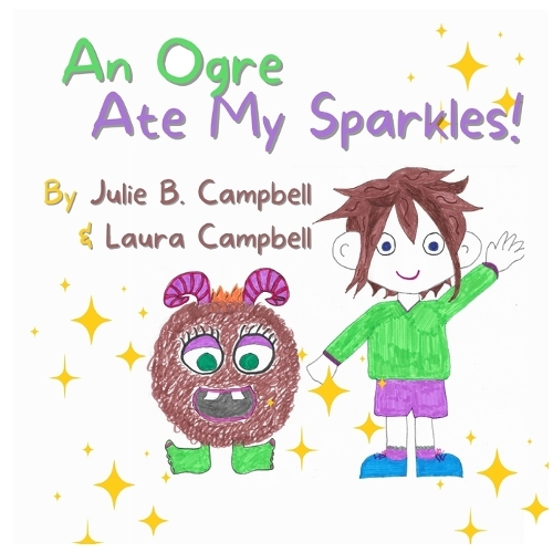 An Ogre Ate My Sparkles!