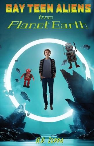 Gay Teen Aliens from Planet Earth