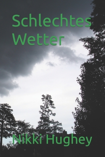 Schlechtes Wetter