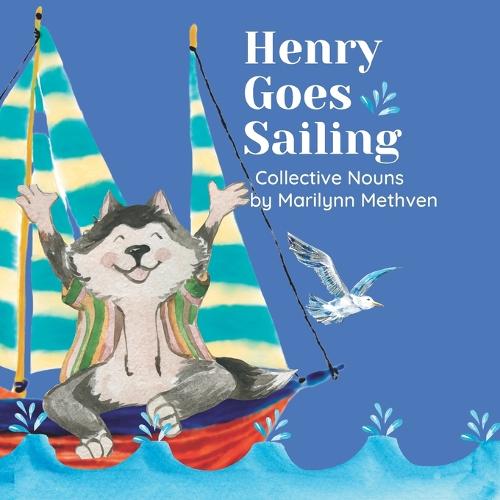 Henry Goes Sailing
