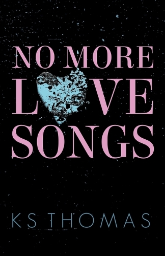 No More Love Songs