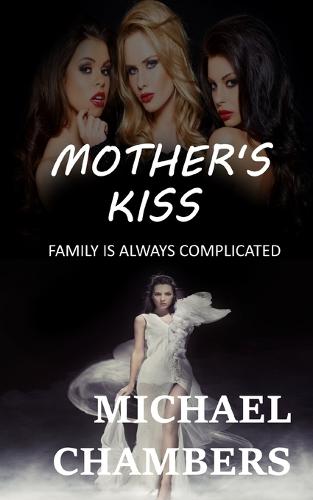 Mother's Kiss