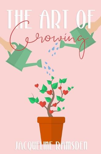 The Art of Growing