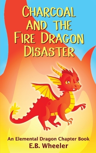 Charcoal and the Fire Dragon Disaster