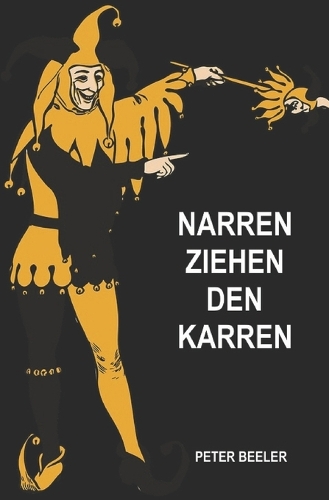 Narren ziehen den Karren
