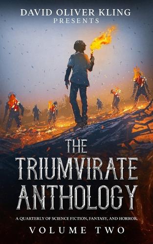 The Triumvirate Anthology