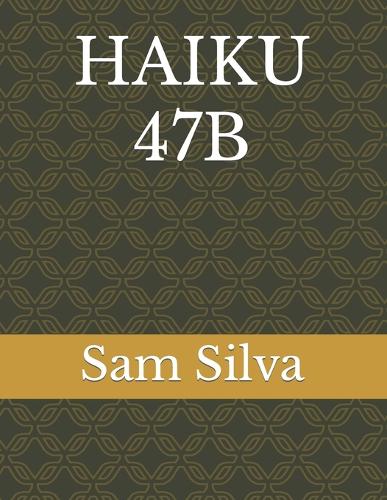Haiku 47b
