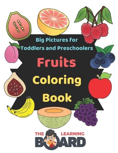 Fruits Coloring Book with Big Pictures