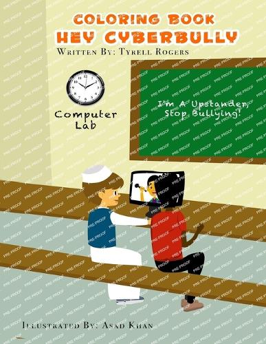Hey Cyberbully Coloring Book
