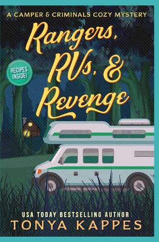 Rangers, Rvs, & Revenge