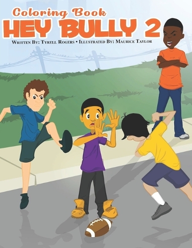 Hey Bully 2 Coloring Book