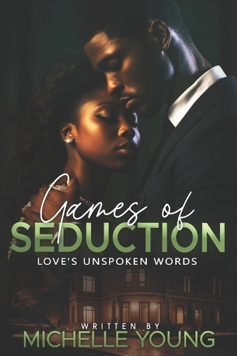 Games of Seduction