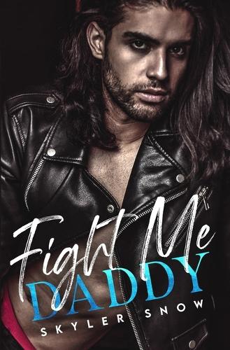 Fight Me Daddy