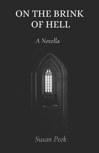 On the Brink of Hell