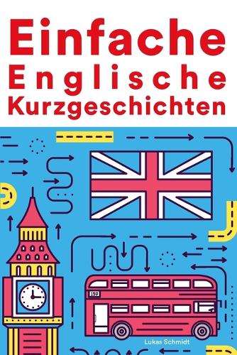 Einfache Englische Kurzgeschichten