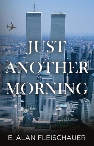 Just Another Morning