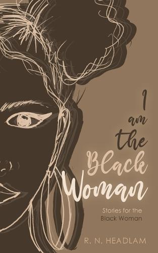I Am The Black Woman