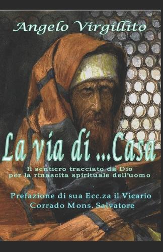 La via di ... Casa