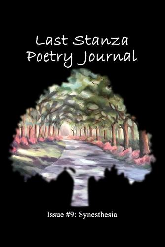 Last Stanza Poetry Journal, Issue #9