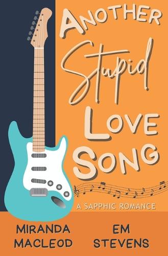 Another Stupid Love Song