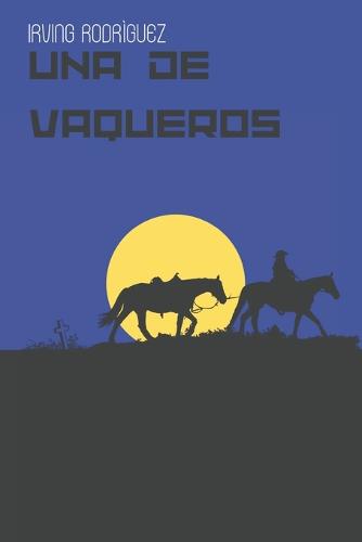 Una de vaqueros
