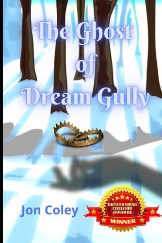 The Ghost of Dream Gully