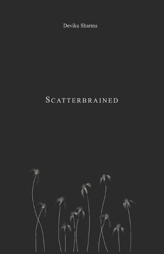 Scatterbrained