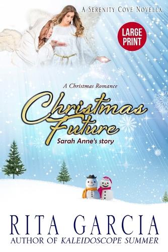 Christmas Future (Sarah Anne's Story
