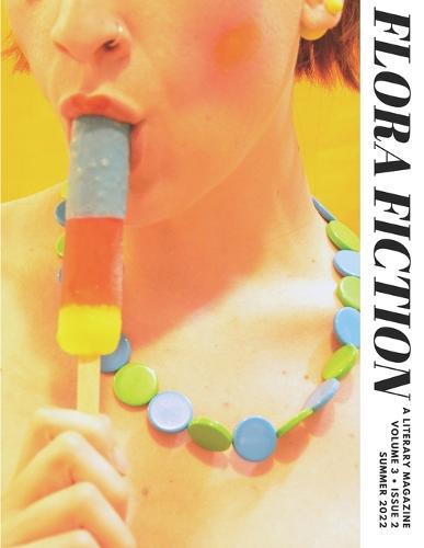Flora Fiction Literary Magazine Summer 2022