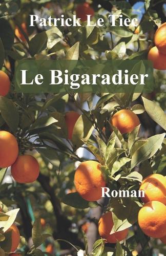 Le Bigaradier