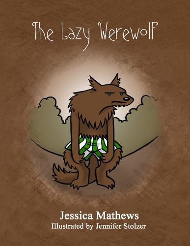 The Lazy Werewolf