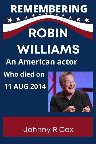 Remembering Robin Williams