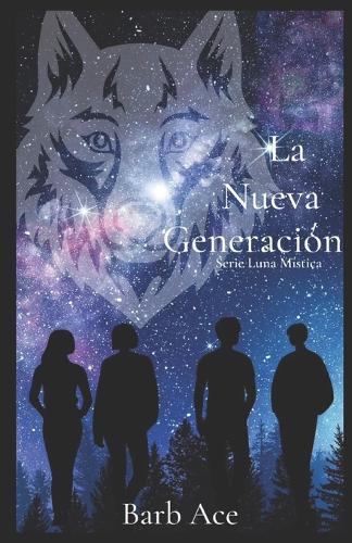 La Nueva Generación