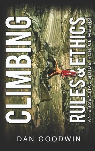 Climbing Rules & Ethics