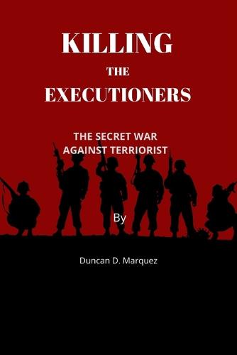 Killing The Executioners
