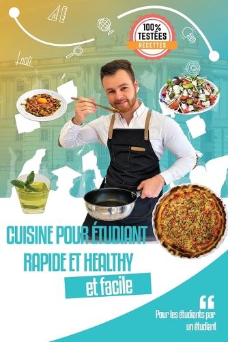 Cuisine pour étudiant rapide et healthy