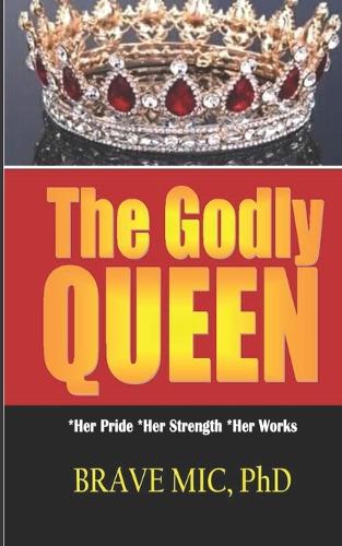 The Godly Queen