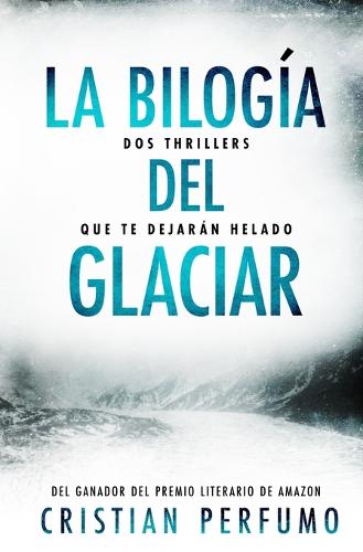 La bilogia del glaciar
